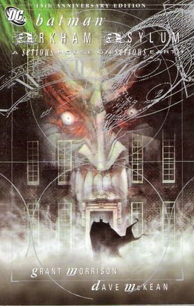 «Batman Arkham Asylum: A Serious House on Serious Earth» (1989)