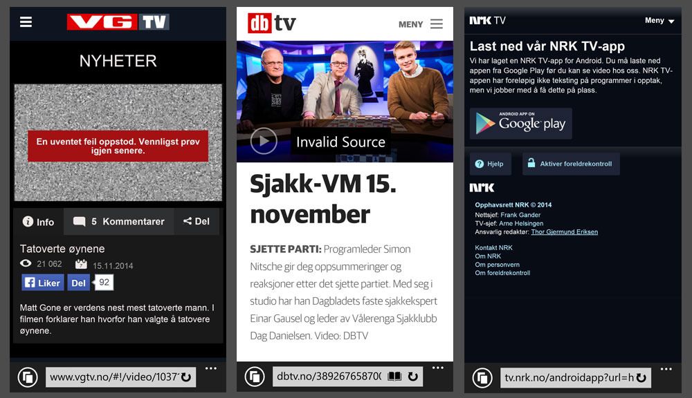 Internet Explorer 11 på telefonen min nekter å spille av video både fra VG, Dagbladet og NRK. Løsningen ble å laste ned egne apper.