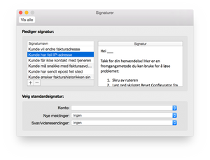 Om du svarer på det samme spørsmålet mange ganger, kan du heller lage ferdige signaturer med et standardsvar.