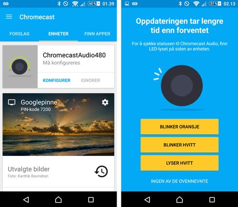 Googles Chromecast-app tar seg greit av første gangs oppsett. Chromecast Audio har imidlertid ingen skjerm å hjelpe seg med, så kommunikasjonen når noe går galt kan være kryptisk.