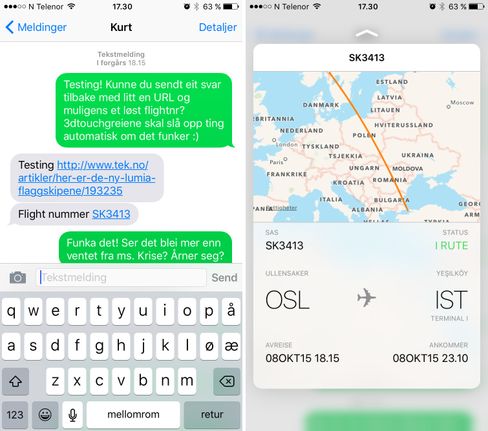 3D Touch sniker seg inn overalt. Holder du inne fingeren på informasjon i tekstmeldinger får du opp et vindu som viser deg hva informasjonen angår. Trykk litt hardere og vinduet blir værende på skjermen. Her ser du også Apples nye tastatur som kan vise store og små bokstaver.