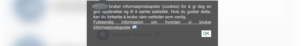 Selv om de dekker store deler av skjermen, er det få som trykker vekk cookie-informasjonen. .