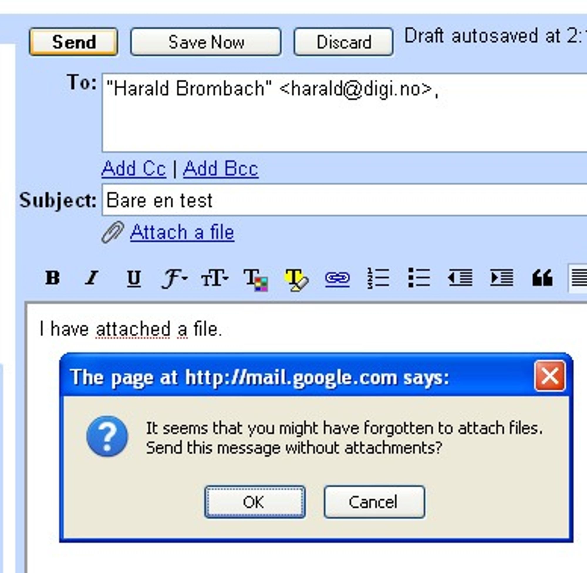 GMail kan varsle brukeren om at et vedlegg kanskje mangler i en e-post.