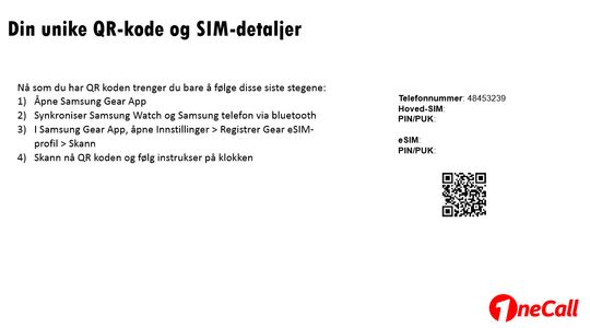 Slik ser kortet vi fikk tilsendt av OneCall ut. Nummer på SIM-kort og koder er tatt bort - det viktigste står igjen. Nemlig en QR-kode som kan scannes med mobiltelefonen.