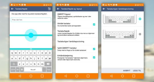 LGs tastatur fungerer utmerket, og kan tilpasses stort.