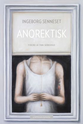 «Anorektisk», Sennesets nye bok.