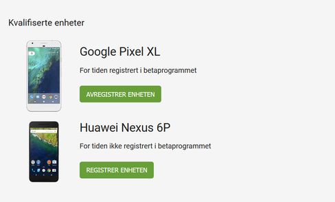 Det er relativt få enheter som kan kjøre beta-programvare fra Google. Dette er to av de fire telefonene som er støttet.
