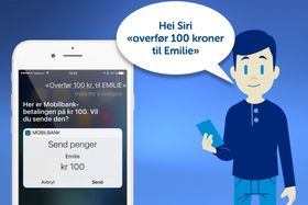 Overføring med tale er rask og enkel, og Siri ber alltid om en bekreftelse. Overføring fungerer kun til kontoer du har råderett over.