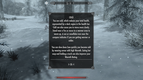 De snøfylte områdene i Skyrim vil føre til at du begynner å fryse.