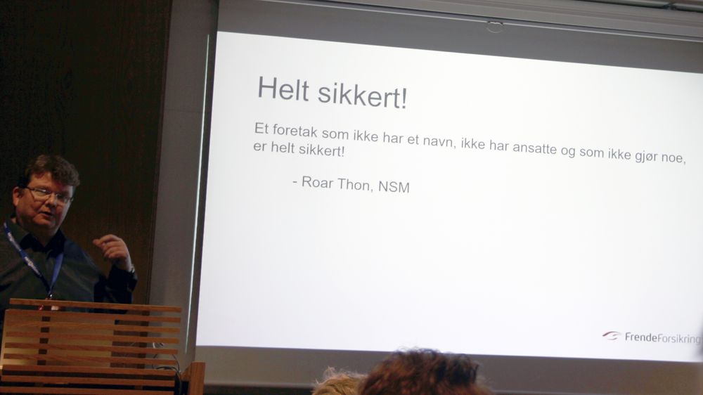 Kristian Kastet fra Frende Forsikring siterte Roar Thon hos Nasjonal sikkerhetsmyndighet under Netsecurity Summit 2019.