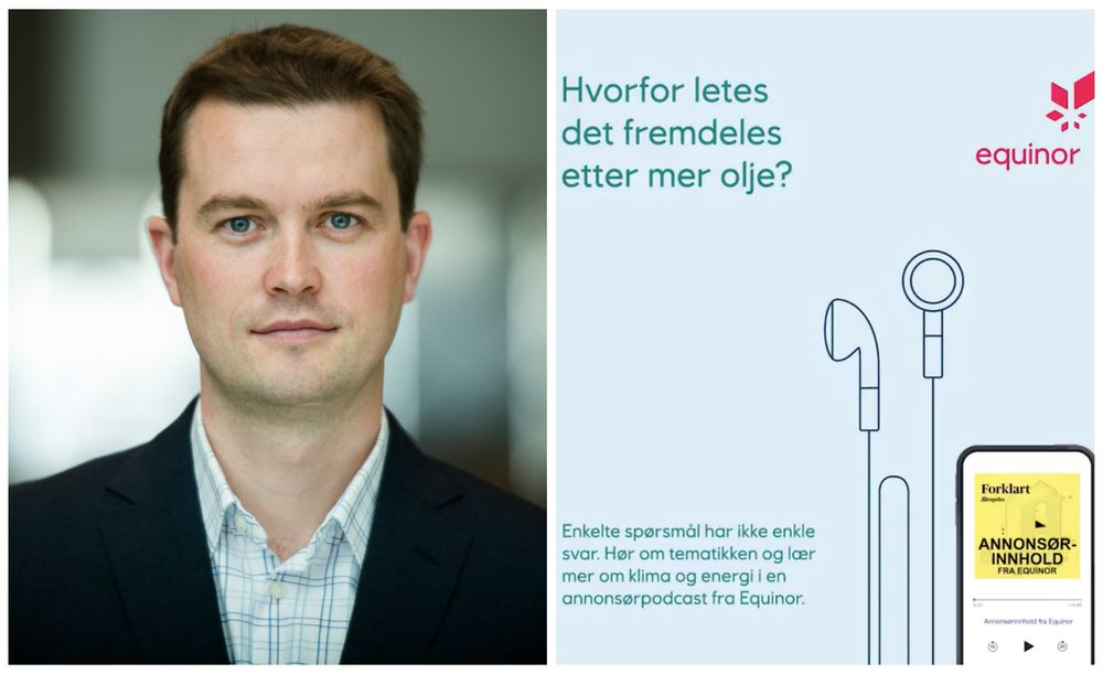Pressetalsperson Bård Glad Pedersen i Equinor forsvarer den mye omtalte annonsepodkasten.