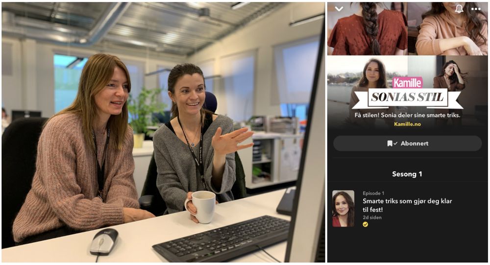 Utvikling- og produktsjef Mette Karlsrud Stene i Egmont Publishing og Kamille-redaktør Madeleine Strand. Til høgre er skjermdump av Kamille-programmet «Sonias stil» på Snapchat.
