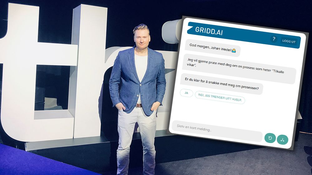 Gründer Johan Wedel i Gridd.ai har laget en digital konsulent som ved hjelp av kunstig intelligens kan intervjue flere tusen ansatte samtidig.