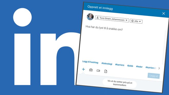 De avgjørende triksene: Slik lykkes du på Linkedin