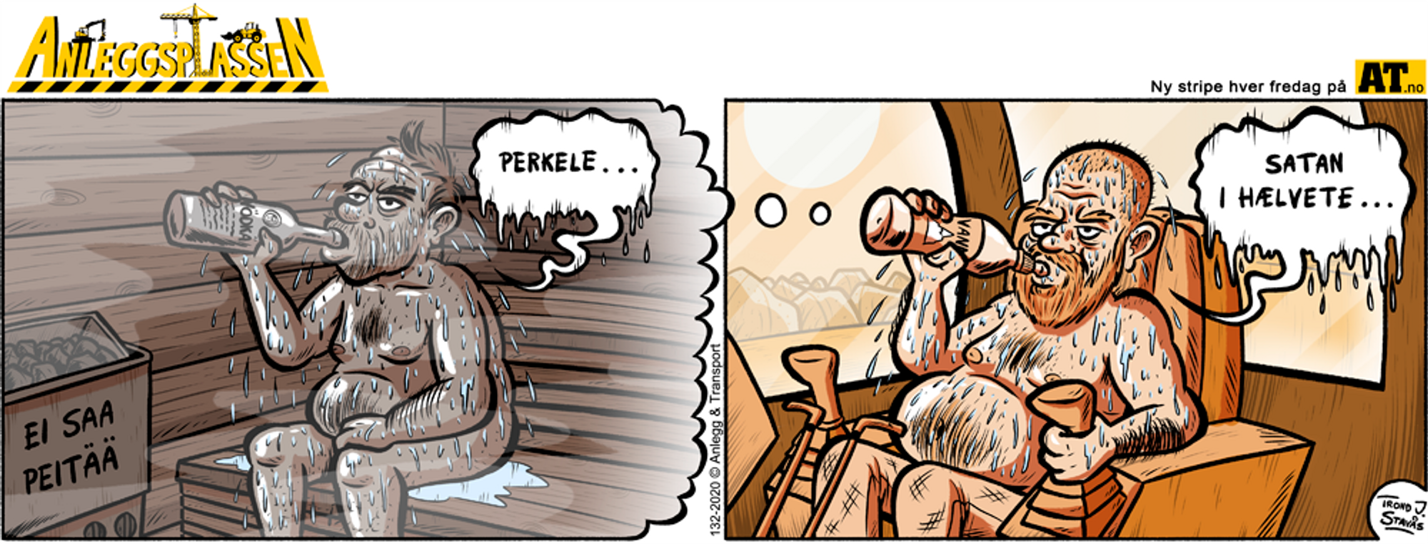 Svettebad i førerhuset