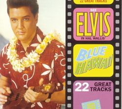 Elvis Presley Blue Hawaii