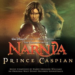 Harry Gregson-Williams The Chronicles of Narnia: Prince Caspian