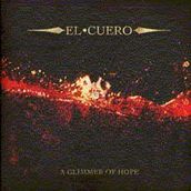 El Cuero A Glimmer of Hope