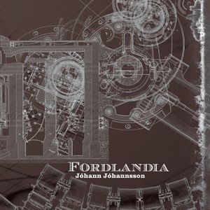 J&oacute;hann J&oacute;hannsson Fordlandia