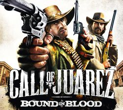 Call of Juarez: Bound in Blood