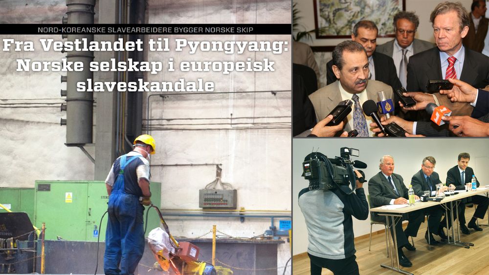 Nord-koreanske slavearbeider ved polske verft, hvor norske skip bygges, Yara i India og Libya og Statoil i Iran er eksempler på internasjonale skandaler med norske aktører.