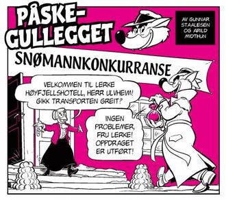 PÅ PÅSKEFJELLET: Ulf Ulvheim løyser påskemysteria på aude stader, til dømes eit høgfjellshotell der tjuven er ein av gjestene.