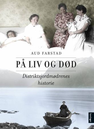 Historia til distriktsjordmødrene gjennom 200 år.