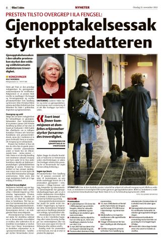 2013: Gjenopptakelseskommisjonens behandling svekket domfeltes sak, ifølge lokalavisa.