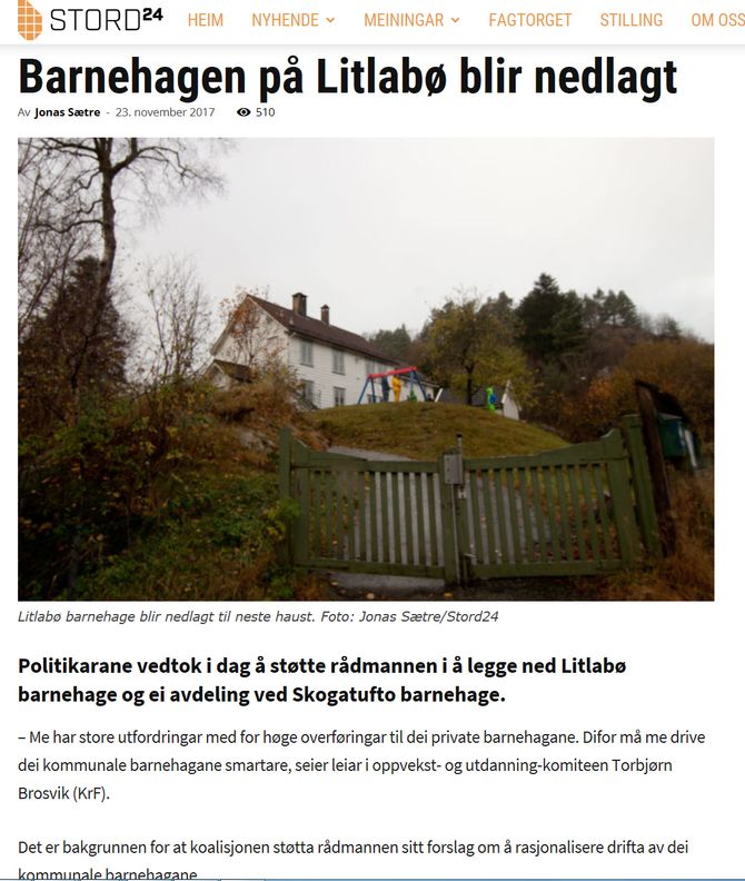 Stord kommune legger ned en eldre, liten barnehage, men har planer om å bygge ny og større barnehage i samme del av kommunen. Faksimile: stord24.no