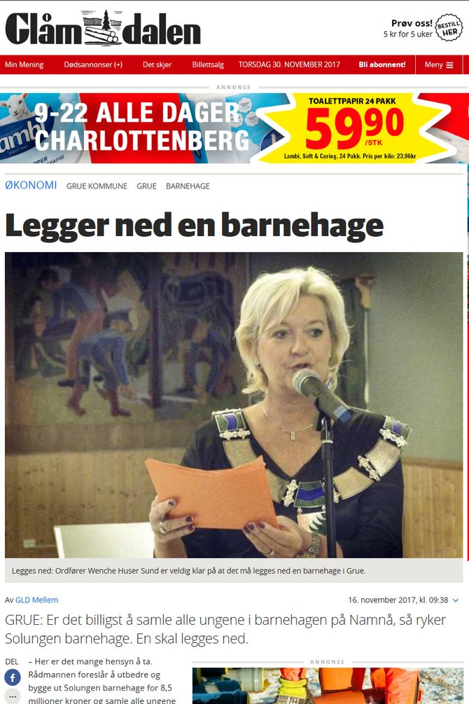 Grue-ordfører Wenche Huser Sund (Felleslista) har ikke bestemt seg for hvilken av de to barnehagene som skal legges ned. Faksimile: glomdalen.no