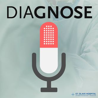St. Olavs hospitals podkast «Diagnose»