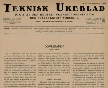 Teknisk Ukeblad fra 16. september 1921 var nesten i sin helhet viet byggingen av Dovrebanen.